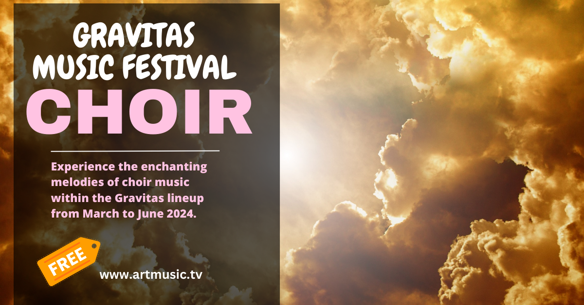 CHOIR 2024 Gravitas Music Festival Thumbnail