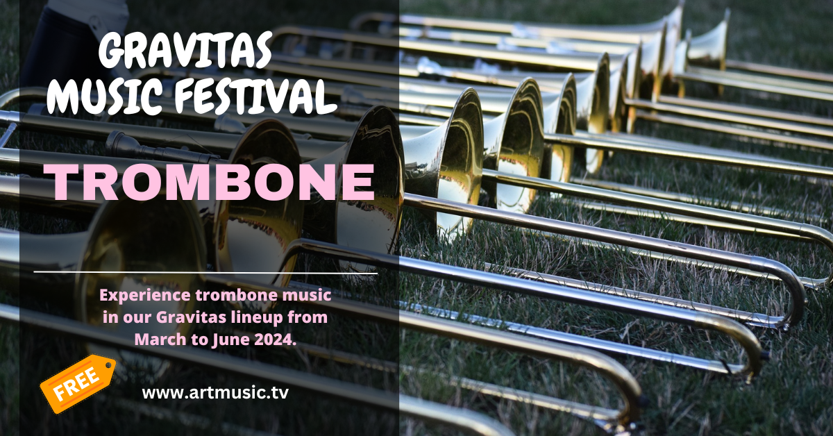 TROMBONE 2024 Gravitas Music Festival Thumbnail