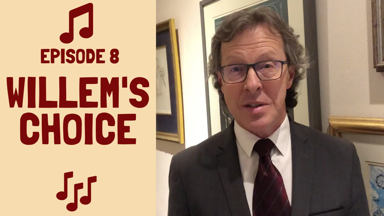 Willem's Choice Episode 8 Thumbnail
