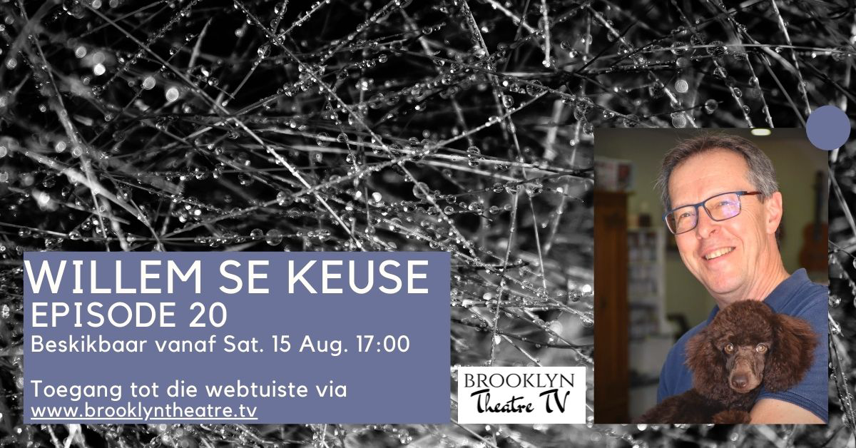 Willem se Keuse Episode 20 Thumbnail