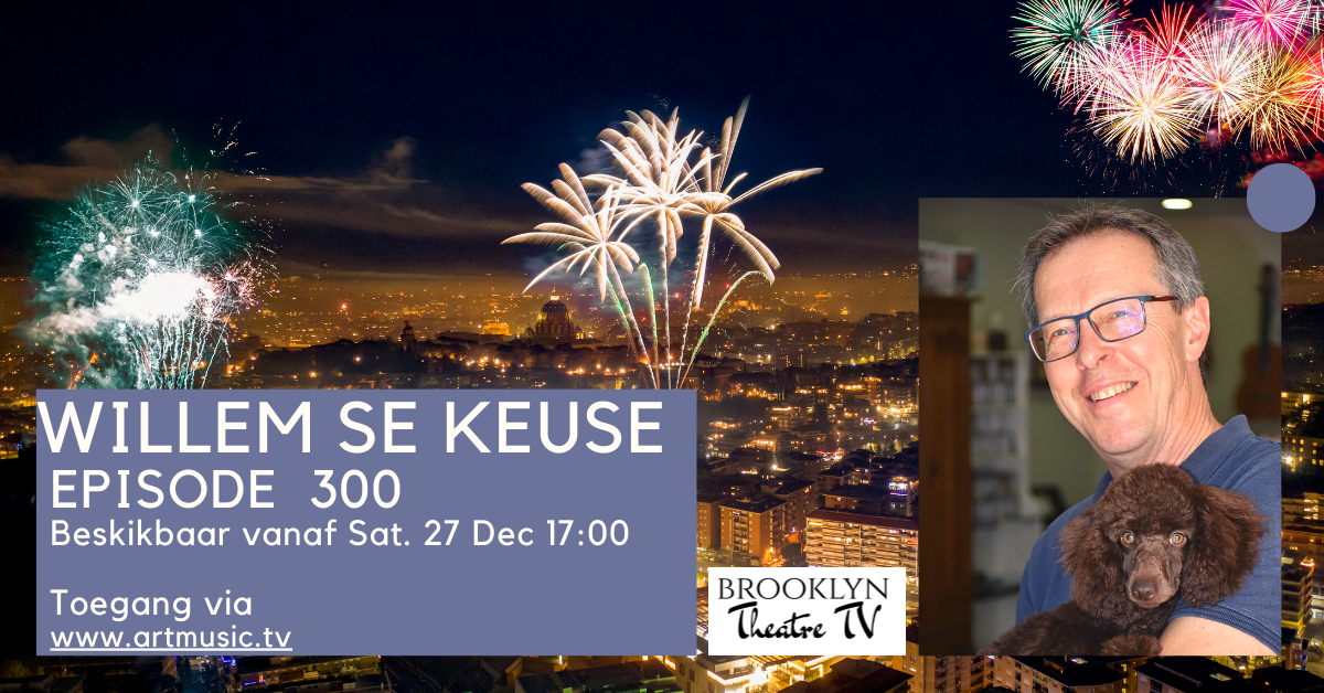 Willem se Keuse Episode 300 Thumbnail